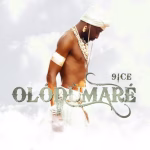9ice – Olódùmarè 9ice – Olódùmarè